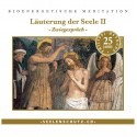 Läuterung der Seele II
