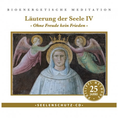 Seelenschutz "Läuterung IV"