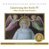 Läuterung der Seele IV