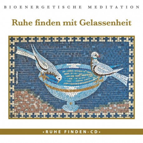 Ruhe finden mit Gelassenheit