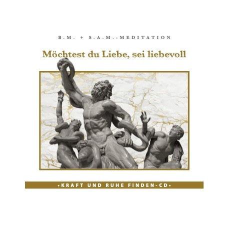 Möchtest du Liebe sei liebevoll