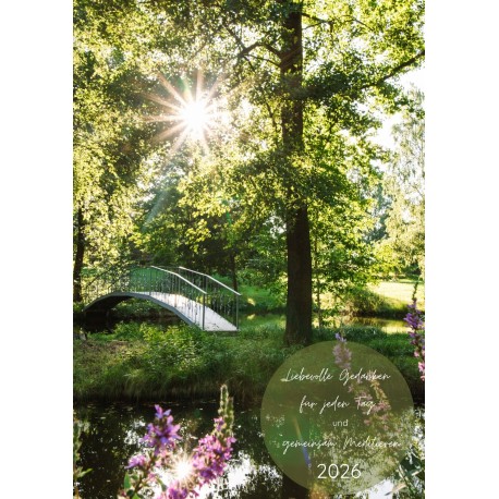 Tischkalender 2026 "Liebevolle Gedanken für jeden Tag"