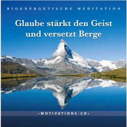 Glaube versetzt die Berge mit Viktor Philippi
