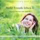 Mehr Freude leben II - Ängste erkennen und auflösen