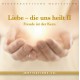 Liebe die uns heilt Teil 2