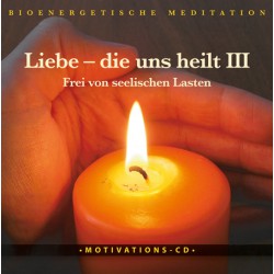 Liebe die uns heilt Teil 3