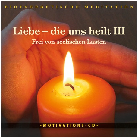 Liebe die uns heilt Teil 3