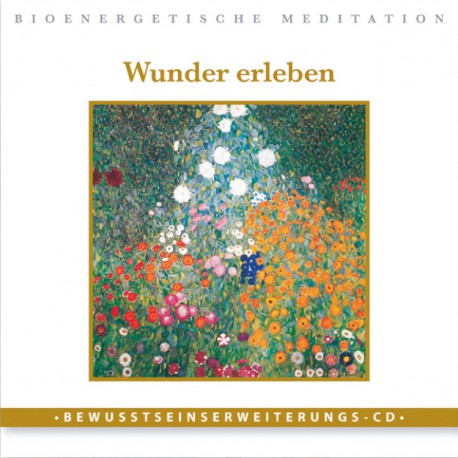 Wunder erleben
