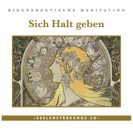 Seelenstärkungs CD "Sich Halt geben"